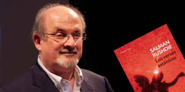 ¿Quién es Salman Rushdie? y ¿por qué lo persiguen?