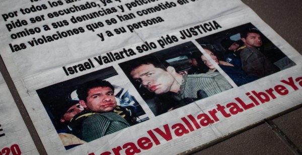 Tribunal concede amparo a Israel Vallarta para que se analice si se justifica la prisión preventiva en su contra