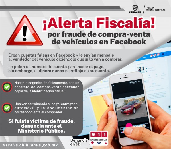 Alerta Fiscalía sobre fraudes en compra-venta de vehículos por Facebook en Delicias
