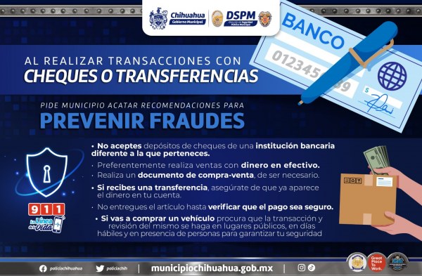 Si realizas transacciones con cheques o transferencias, sigue las siguientes recomendaciones para prevenir fraudes