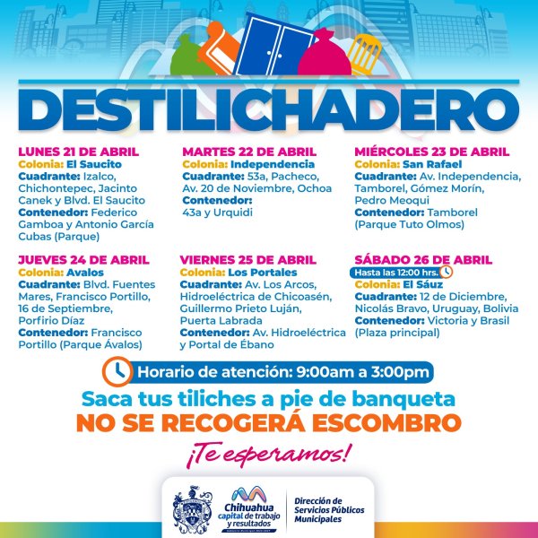 Estará Destilichadero en seis colonias del 21 al 26 de abril