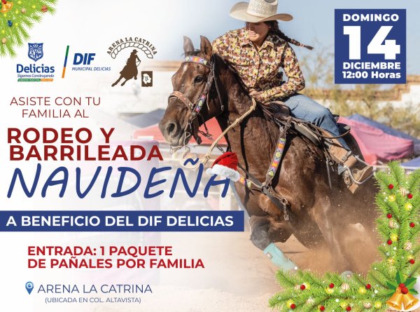 Invitan a Rodeo y Barrileada Navideña a apoyar causa del DIF Delicias