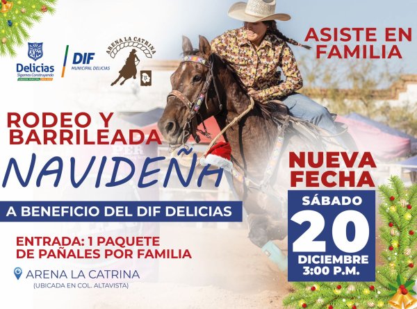 Anuncian nueva fecha del Rodeo y Barrileada Navideña en Delicias