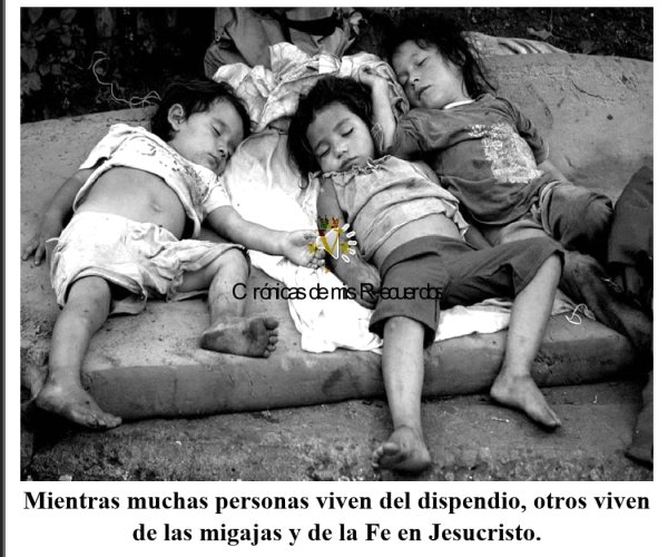 Crónicas de mis Recuerdos: Entre sobras y oraciones, esperanza en los niños de la calle en Navidad