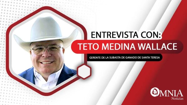 Entrevista con Teto Medina Wallace, gerente de la Subasta de Ganado de Santa Teresa