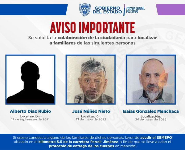 Solicita FGE apoyo para localizar a familiares de tres personas fallecidas, cuyos cuerpos se encuentran en el SEMEFO de Parral