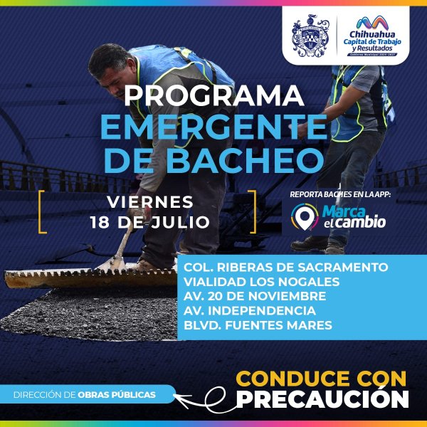 Estas zonas atenderá Municipio con bacheo este 18 de julio