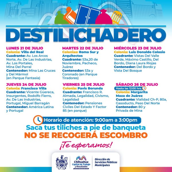 Estará Destilichadero en siete colonias del 21 al 26 de julio