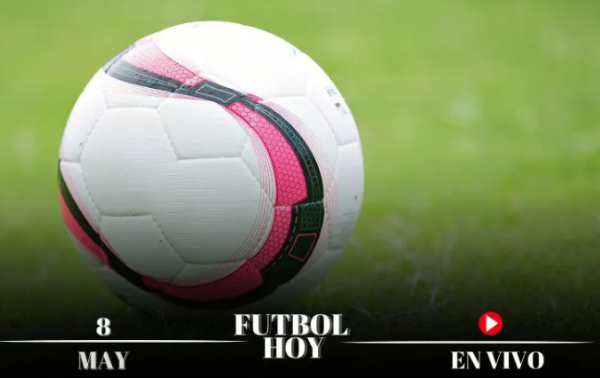 Futbol hoy 8 de mayo de 2025: ¿Dónde ver los partidos en vivo?