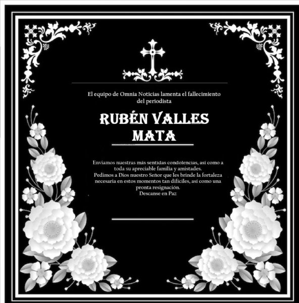Omnia Noticias lamenta el fallecimiento del periodista Rubén Valles Mata