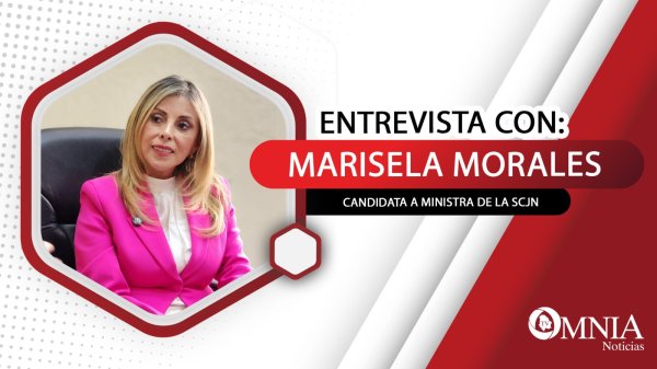 Entrevista con Marisela Morales, candidata a ministra de la SCJN