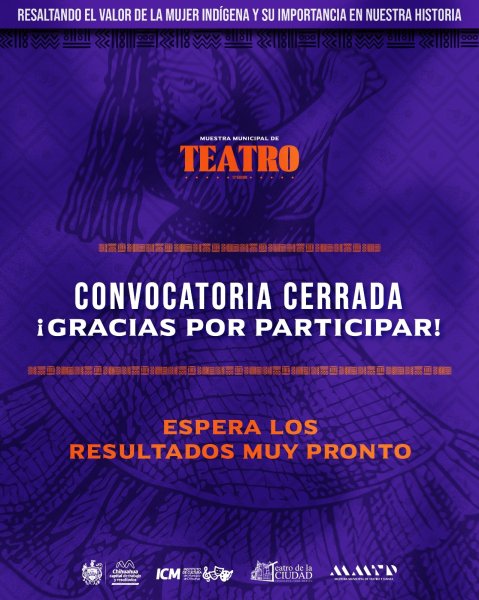 Cierra convocatoria para la Muestra Municipal de Teatro 2025