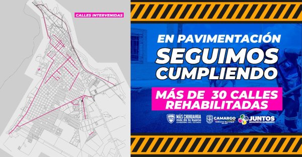 Gobierno Municipal de Camargo sigue cumpliendo en pavimentación