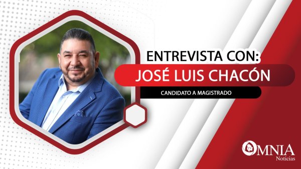 Entrevista con José Luis Chacón, candidato a magistrado penal