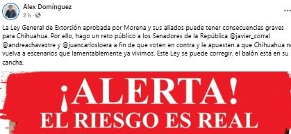 Reta Alex Domínguez a Chávez, Corral y Loera a votar en contra de reforma que libera a extorsionadores