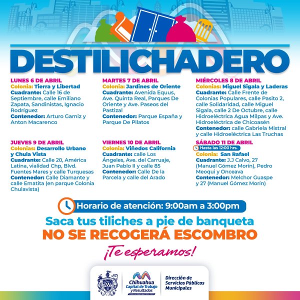 Estará Destilichadero en 8 colonias del 6 al 11 de abril