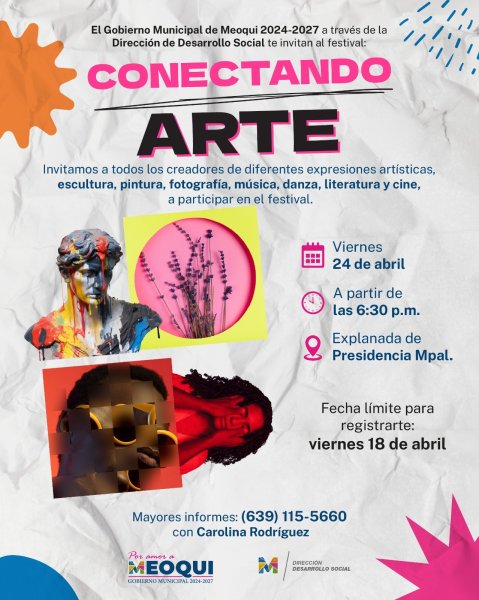 Invitan en Meoqui a participar en la 2ª edición del programa “Conectando Arte”