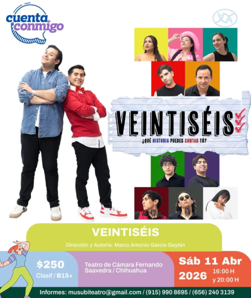 Invitan a ver la obra “Veintiséis; Qué historia puedes contar tú?” este sábado 11 de abril
