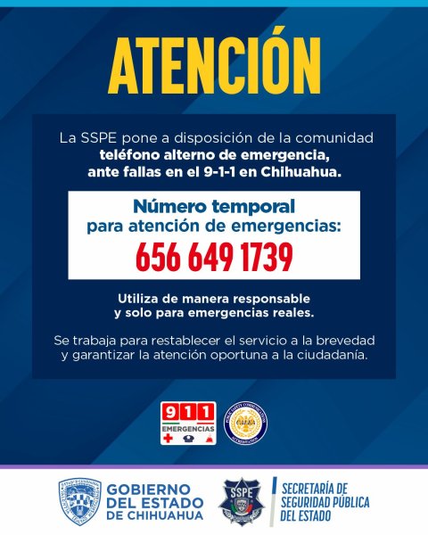 Activa SSPE linea alterna de emergencia ante fallas en el 9-1-1 en Chihuahua; instruye Gilberto Loya redoblar atención