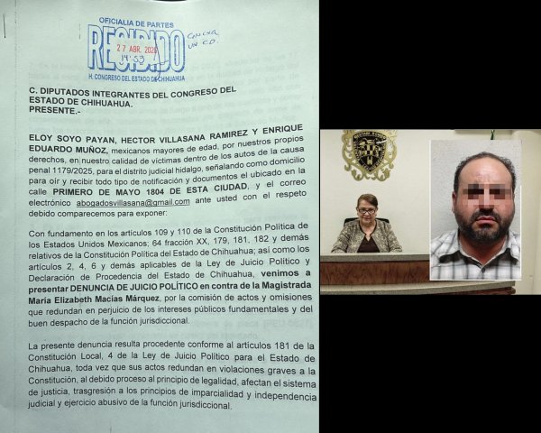 Eloy Soto, Villasana y Muñoz piden juicio político contra magistrada Macías