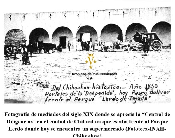 Las famosas diligencias, medio de transporte en el estado de Chihuahua (el inicio)