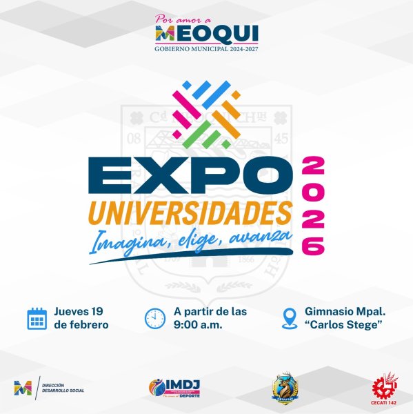 Invitan en Meoqui a Expo Universidades este jueves 19 de febrero con la presencia de más de 20 Planteles