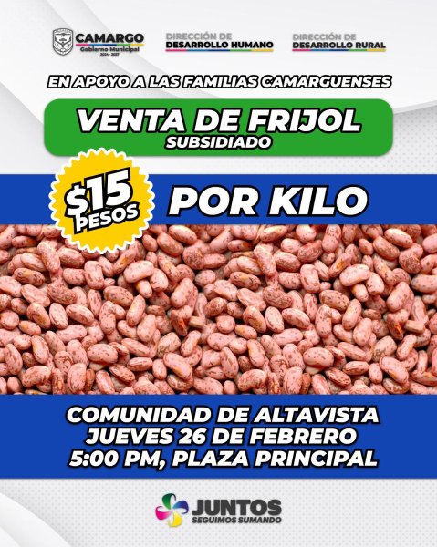 Gobierno de Camargo invita este jueves en Altavista a venta de frijol subsidiado en beneficio de las familias camarguenses