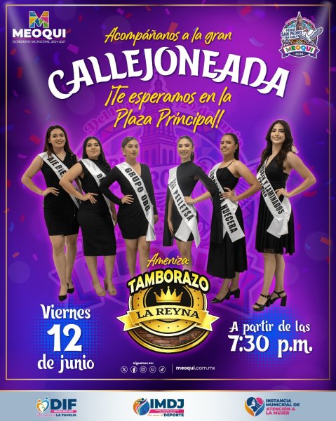 Este viernes tradicional callejoneada en apoyo a candidatas a Reina de la Feria San Pedro y San Pablo 2026