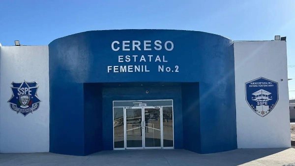 Tenía días de haber ingresado interna que se privó de la vida en el Cereso No. 2 de Juárez: SSPE
