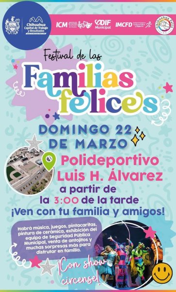 Este domingo el Festival de Familias Felices en Polideportivo Luis H. Álvarez