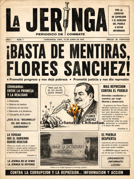 “La Jeringa”: tinta, miedo y resistencia vs el poder político del Chihuahua autoritario