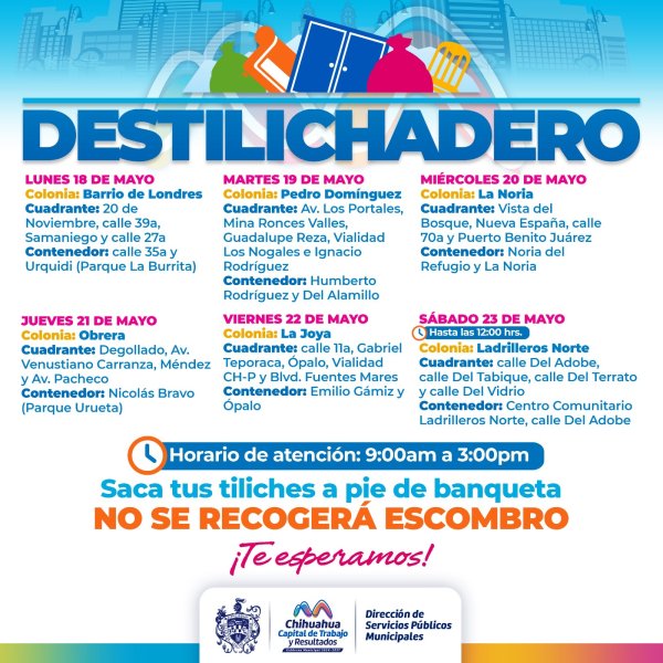 Estará Destilichadero en 6 colonias del 18 al 23 de mayo